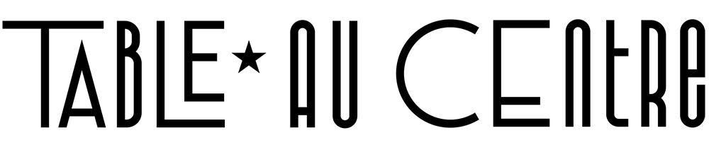 Table au Centre